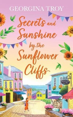 Secrets and Sunshine by the Sunflower Cliffs - Troy, Georgina