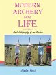 MODERN ARCHERY FOR LIFE (REVISED) - Bild 1