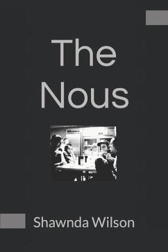 The Nous - Wilson, Shawnda