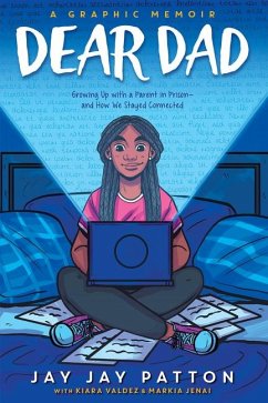 Dear Dad: Growing Up with a Parent in Prison -- And How We Stayed Connected - Patton, Jay Jay; Patton, Antoine; Valdez, Kiara