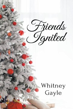 Friends Ignited - Gayle, Whitney