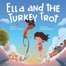 Ella and the Turkey Trot - Bild 1