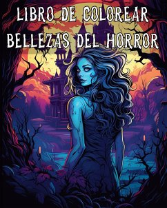 Libro de Colorear Bellezas del Horror - Adams, Rita Z.