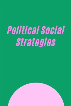 Political Social Strategies - Collins, Rayn