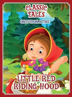 Classic Tales Once Upon a Time - Little Red Riding Hood - Editora, On Line