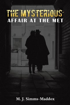 The Mysterious Affair at the Met - Simms-Maddox, M J