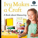 My Day Readers: Ivy Makes a Craft My Day Readers: Ivy Makes a Craft