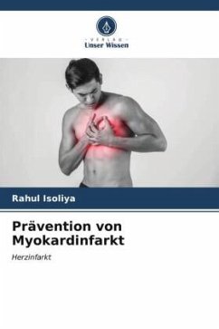 Prävention von Myokardinfarkt - Isoliya, Rahul