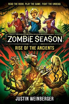 Zombie Season 3: Rise of the Ancients - Weinberger, Justin