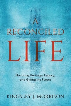 A Reconciled Life - Morrison, Kingsley J