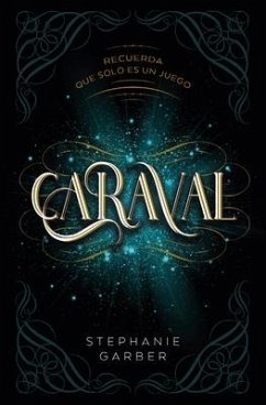 Caraval - Garber, Stephanie