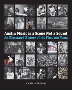 Austin Music Is a Scene Not a Sound - Corcoran, Michael