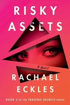 Risky Assets - Eckles, Rachael