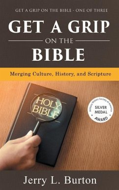 Get a Grip on the Bible - Burton, Jerry L