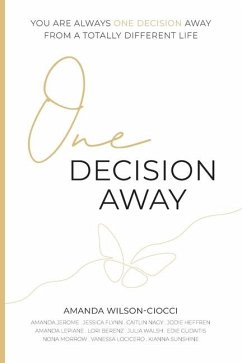 One Decision Away - Wilson-Ciocci, Amanda