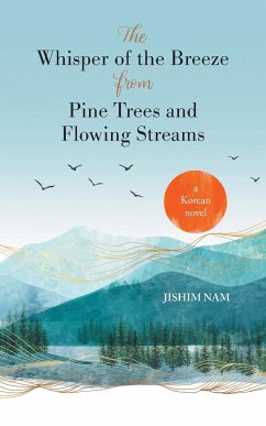 The Whisper of the Breeze from Pine Trees and Flowing Streams - Nam, Jishim