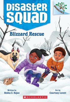 Blizzard Rescue: A Branches Book (Disaster Squad #3) - Rajan, Rekha S