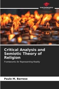 Critical Analysis and Semiotic Theory of Religion - Barroso, Paulo M.