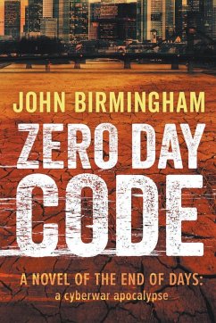 Zero Day Code - Birmingham, John