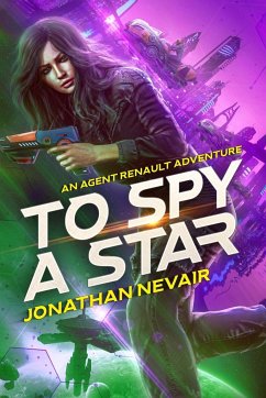 To Spy a Star - Nevair, Jonathan
