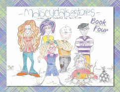 Maisey Daise Stories - Book Four - Lee, Terri S