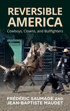Reversible America - Saumade, Frederic; Maudet, Jean-Baptiste