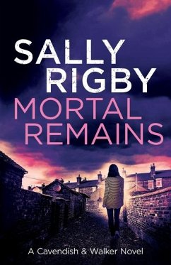 Mortal Remains - Rigby, Sally