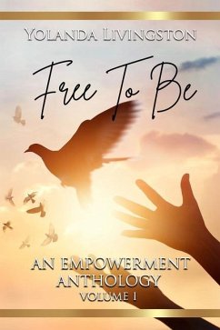 Free to Be - Anderson, Paula; Anthony, Deborah C; Coppins, Lachele