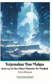 Terjemahan Dan Makna Surat 114 An-Nas (Umat Manusia) The Mankind Edisi Bilingual Hardcover Version