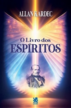 O Livro dos Espíritos - Kardec, Allan