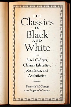 Classics in Black and White - Goings, Kenneth W.; O'Connor, Eugene