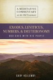 MC: Exodus to Deuteronomy