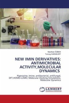 NEW IMIN DERIVATIVES: ANTIMICROBIAL ACTIVITY,MOLECULAR DYNAMICS - Özbek, Neslihan;Karakurt, Tuncay