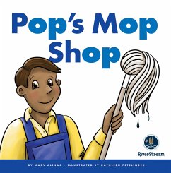 Rhyming Word Families: Pop's Mop Shop - Alinas, Marv