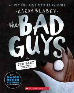 The Bad Guys in One Last Thing (the Bad Guys #20) - Blabey, Aaron