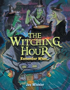 THE WITCHING HOUR - Wheeler, Jay