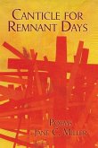 Canticle for Remnant Days