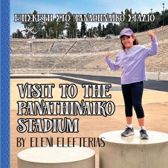 Visit to the Panathinaiko Stadium - Elefterias, Eleni