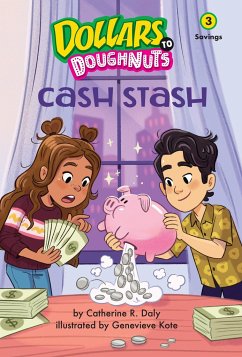 Cash Stash (Dollars to Doughnuts Book 3) - Daly, Catherine