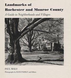 Landmarks of Rochester and Monroe County - Malo, Paul