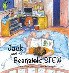Jack and the Bean Stew - Cole Gates, Barbara A