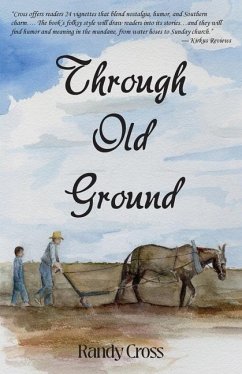 Through Old Ground - Cross, Randy