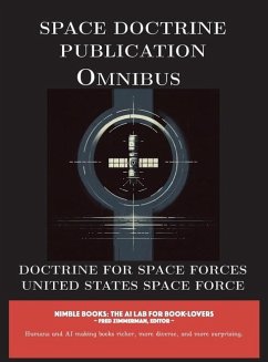 Space Doctrine Publication Omnibus - United States Space Force