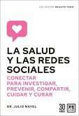 Salud Y Las Redes Sociales, La Salud Y Las Redes Sociales, La