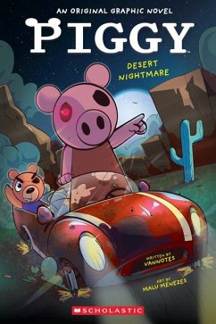 Desert Nightmare (Piggy Original Graphic Novel #2) - Vannotes