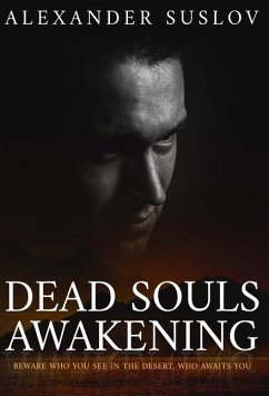 Dead Souls Awakening - Suslov, Alexander