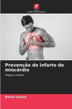 Prevenção do infarto do miocárdio - Isoliya, Rahul