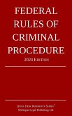 Federal Rules of Criminal Procedure; 2024 Edition