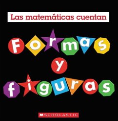 Formas Y Figuras (Las Matemáticas Cuentan) - Pluckrose, Henry