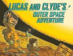 Lucas and Clyde's Outer Space Adventure